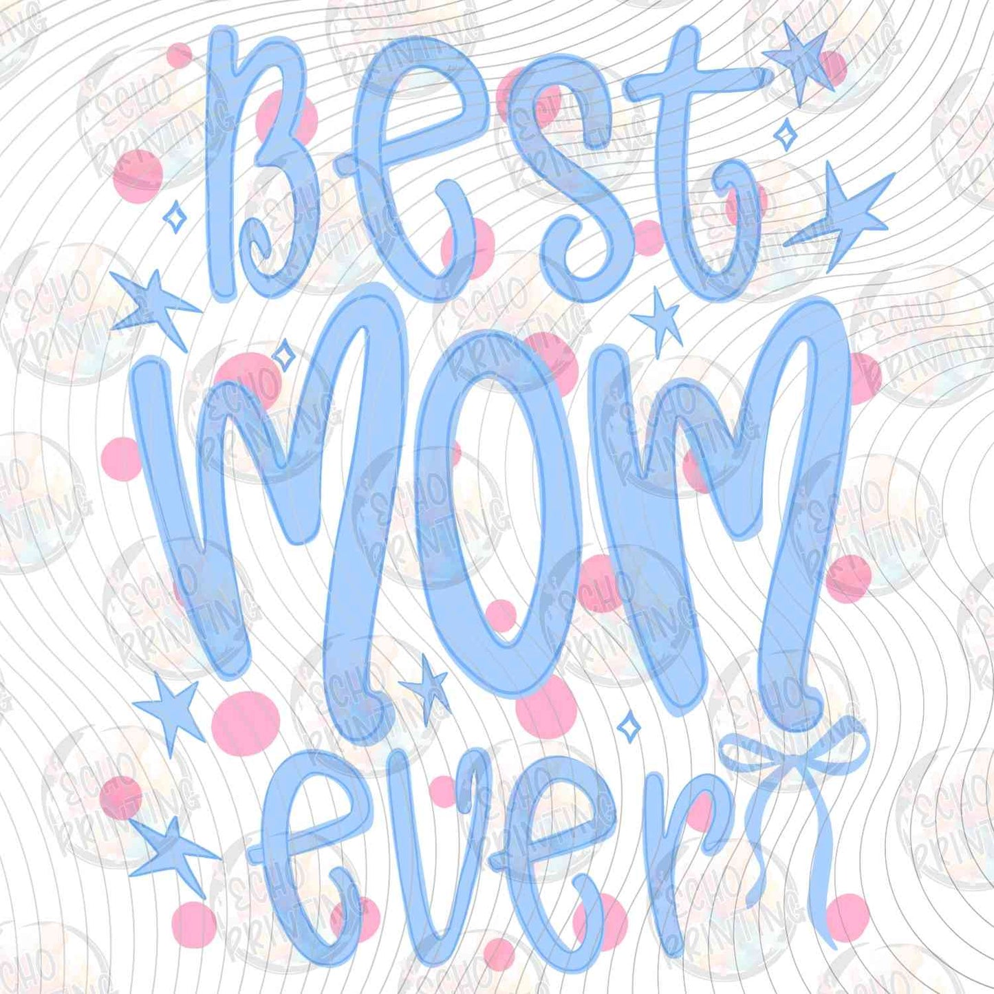 MGA 915 - BEST MOM EVER BLUE