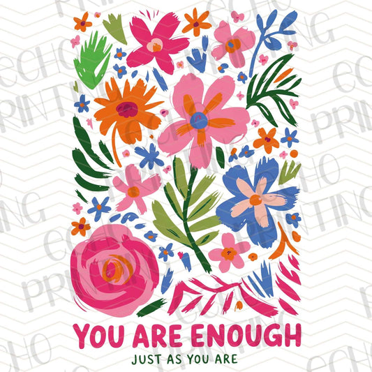 MHSM 119 - YOU ARE ENOUGH JUST AS YOU ARE FLORAL