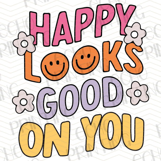 MHSM 198 - HAPPY LOOKS GOOD ON YOU