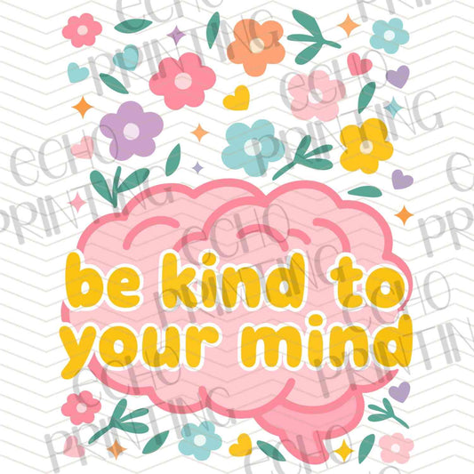 MHSM 390 – BE KIND TO YOUR MIND