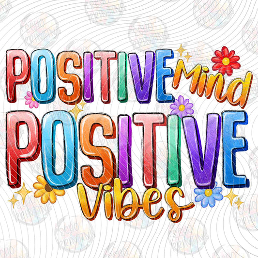 MHSM 471 - POSITIVE MIND POSITIVE VIBES
