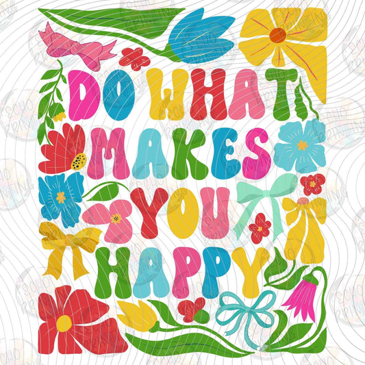 MHSM 533 - DO WHAT MAKES YOU HAPPY