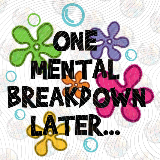 MHSM 586 - ONE MENTAL BREAKDOWN LATER