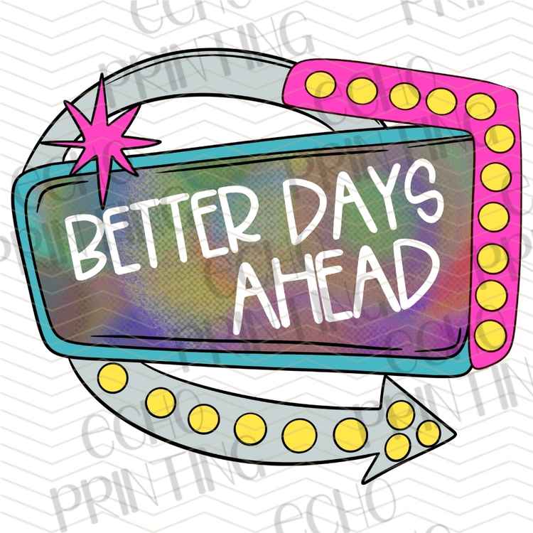 MHSM 613 - BETTER DAYS AHEAD