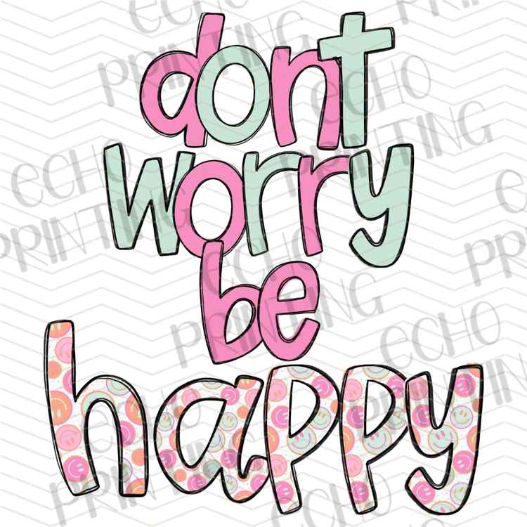 MHSM 623 - DONT WORRY BE HAPPY