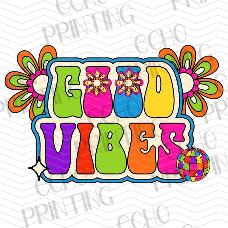 MHSM 624 - GOOD VIBES ONLY