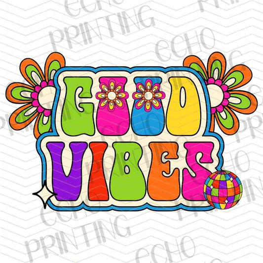 MHSM 624 - GOOD VIBES ONLY