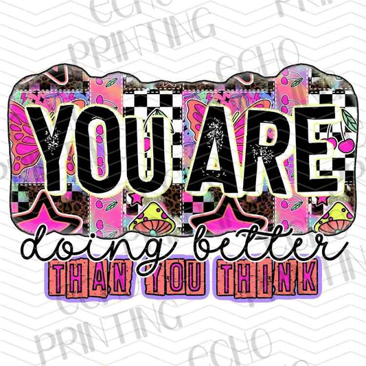 MHSM 655 - YOU ARE DOING BETTER