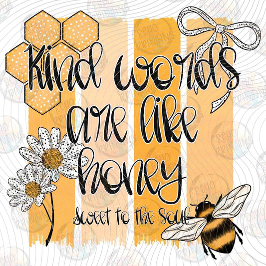 MHSM 676 - KIND WORDS ARE LIKE HONEY
