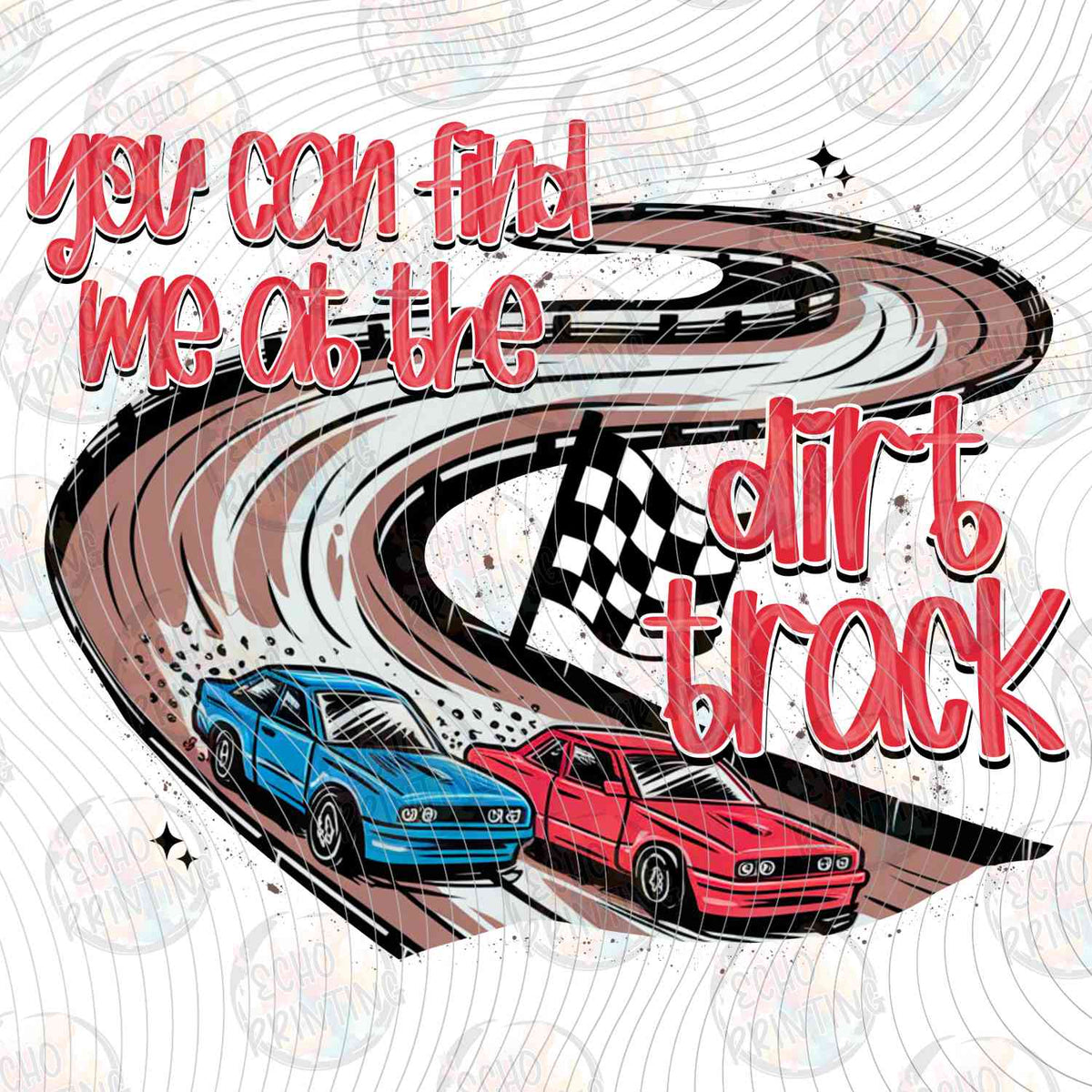 MRJ 21 - YOU CAN FIND ME ON THE DIRT TRACK RACING CARS