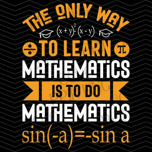 PDYG 76 – THE ONLY WAY TO LEARN MATHEMATICS