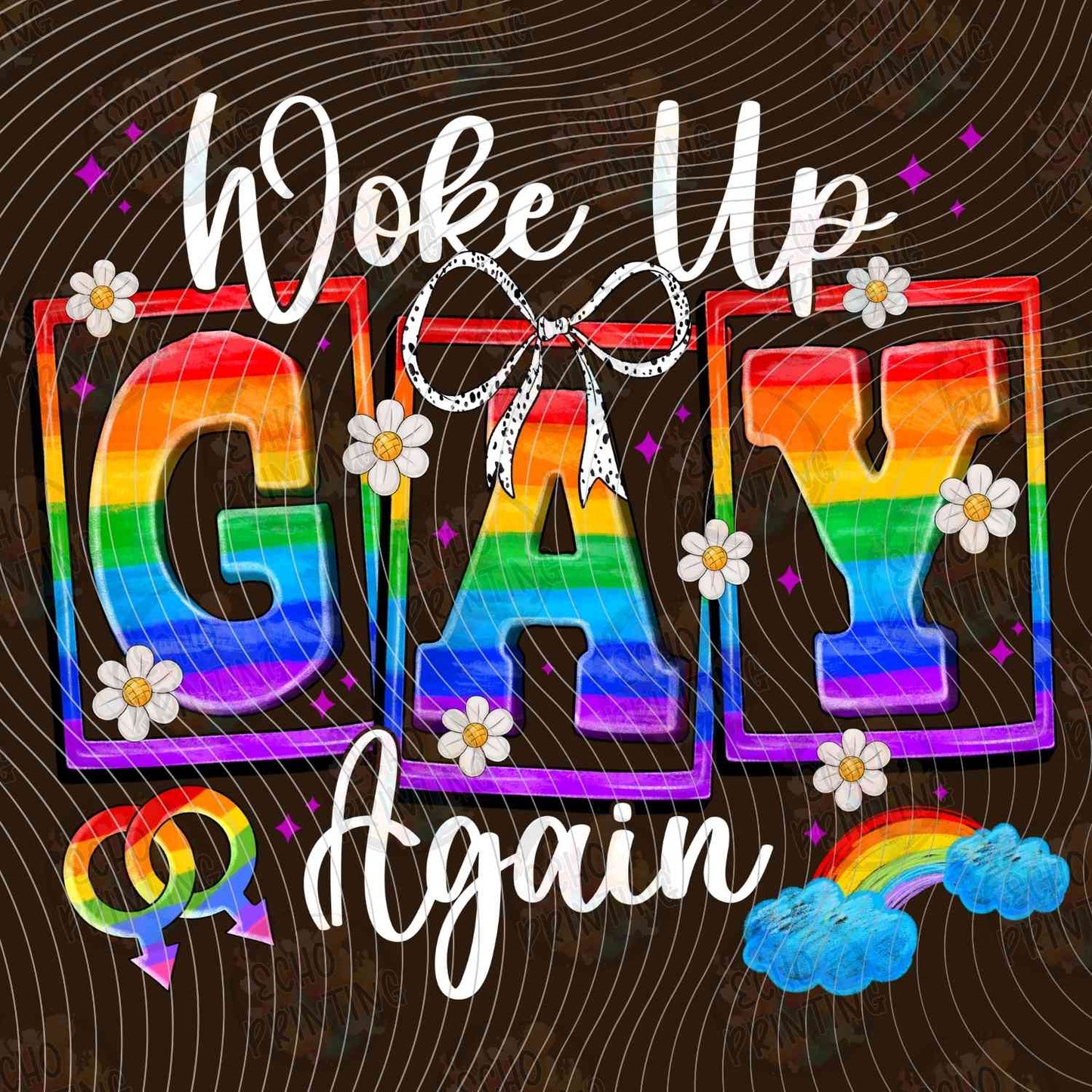PRDG 37 - WOKE UP GAY AGAIN RAINBOW BLACK BACKGROUND