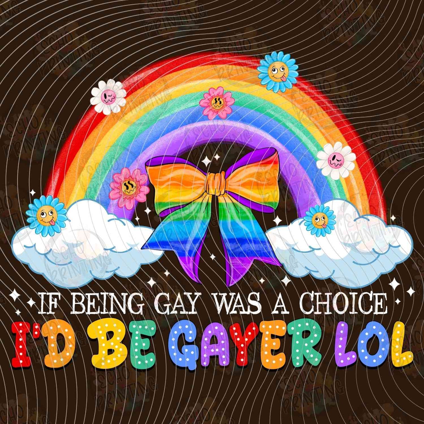 PRDG 6 - IF BEING GAY WAS A CHOICE ID BE GAYER LOL RAINBOW BLACK