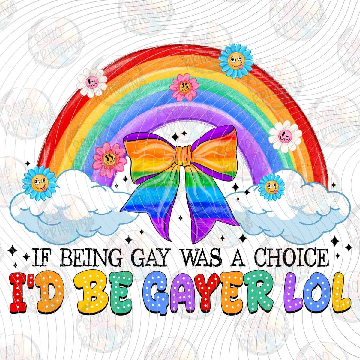 PRDG 7 - IF BEING GAY WAS A CHOICE ID BE GAYER LOL RAINBOW WHITE