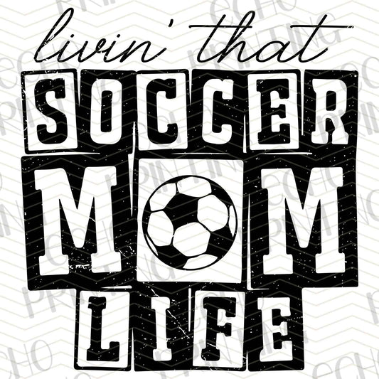 SCR 13 - LIVIN THAT SOCCER MOM LIFE