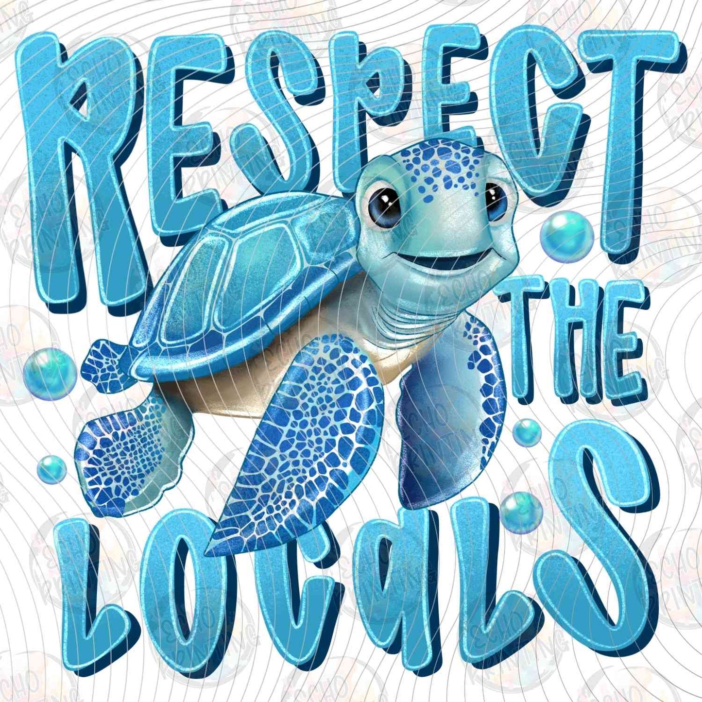 SMRG 619 - RESPECT THE LOCALS SEA TURTLE