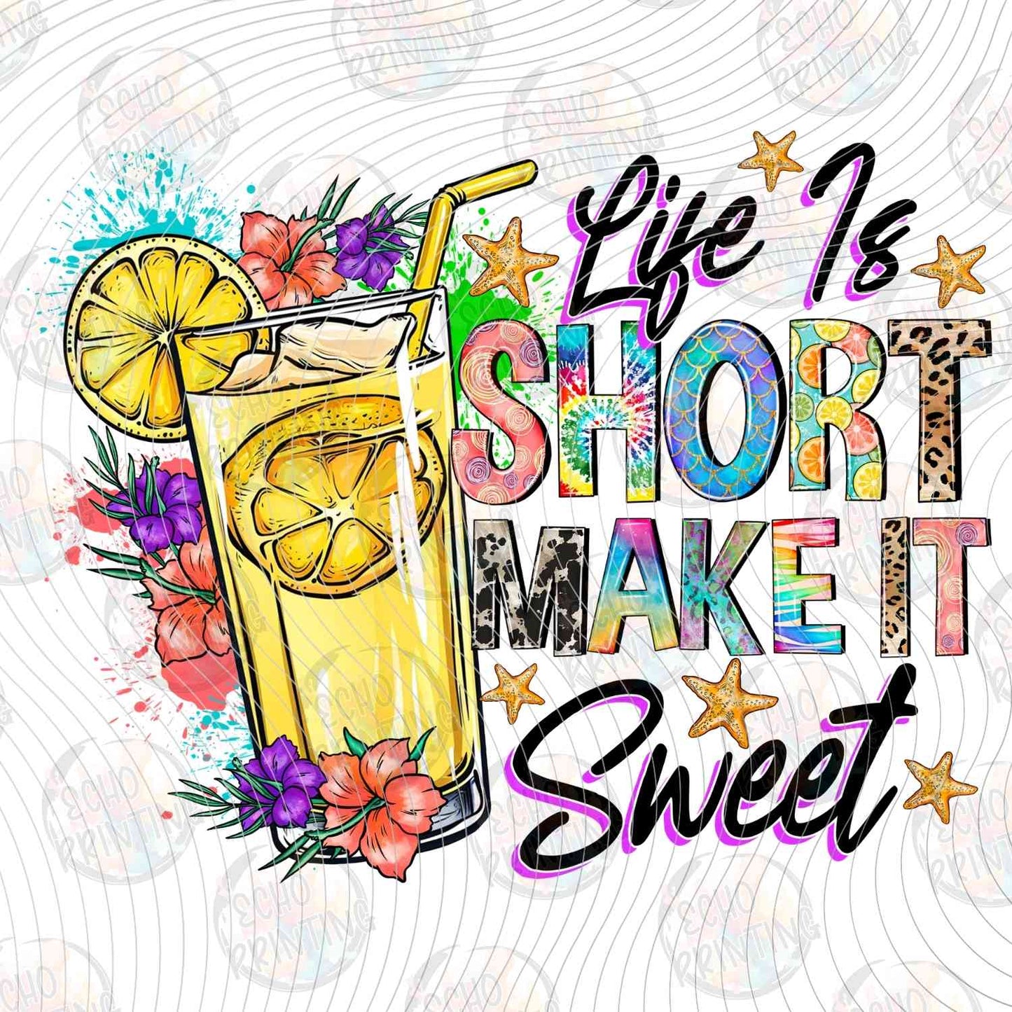 SMRG 635 - LIFE IS SHORT MAKE IT SWEET