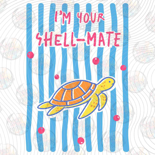 SMRG 914 - IM YOUR SHELL MATE SEA TURTLE