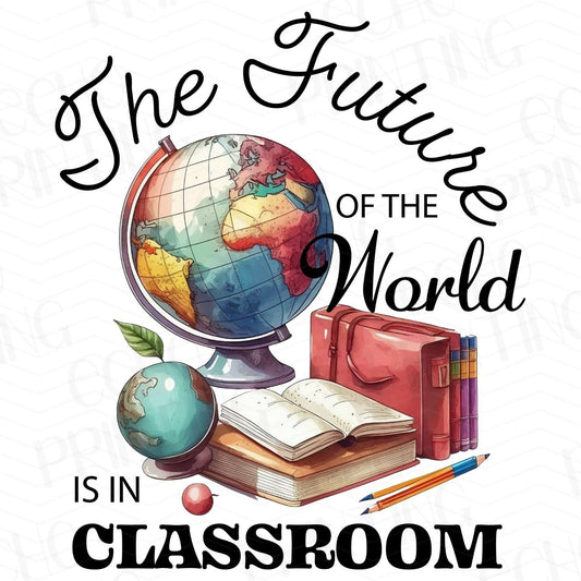 TCHR 116 – FUTURE IS IN THE CLASSROOM