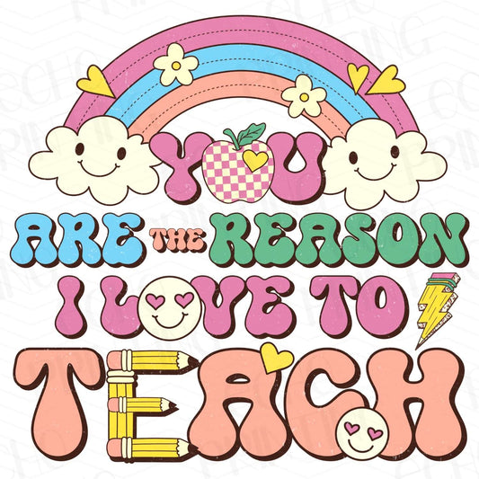 TCHR 137 – REASON I LOVE TO TEACH