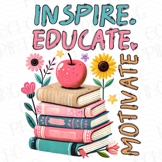 TCHR 249 – INSPIRE EDUCATE MOTIVATE