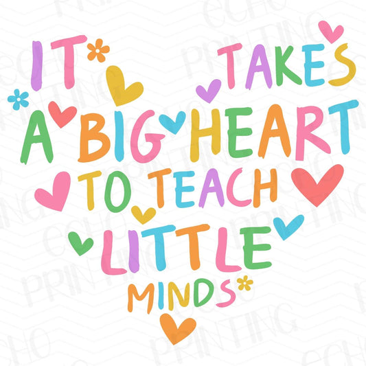 TCHR 250 – IT TAKES A BIG HEART TO TEACH LITTLE MINDS