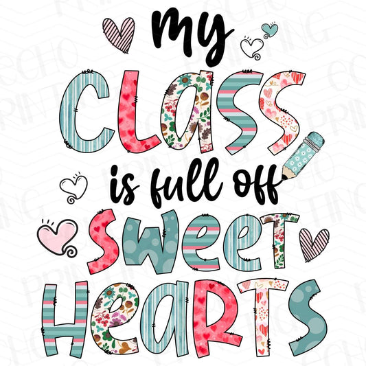 TCHR 255 – MY CLASS IS FULL OF SWEET HEARTS