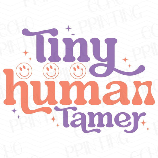 TCHR 306 – TINY HUMAN TAMER