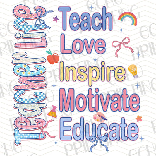 TCHR 327 – STACKED TEACH LOVE INSPIRE MOTIVATE EDUCATE