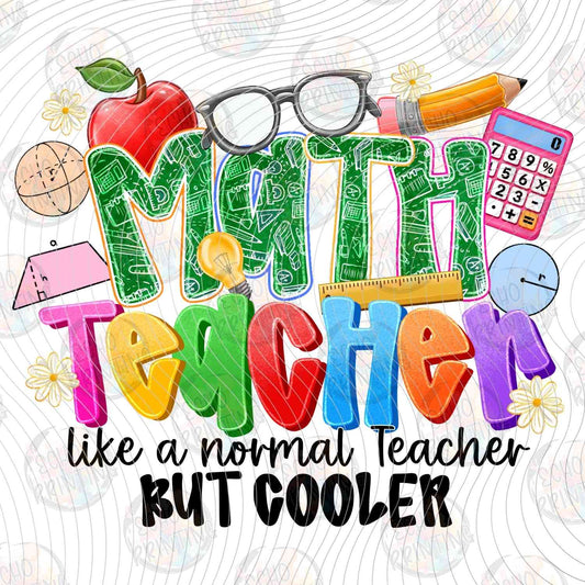 EDCTR 463 - MATH TEACHER LIKE A NORMAL TEACHER BUT COOLER