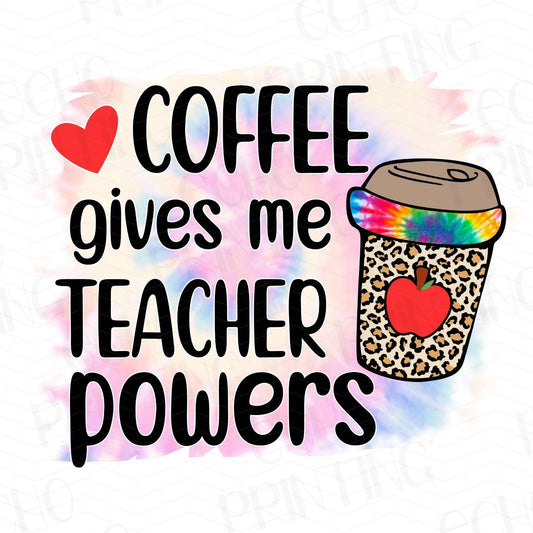 TCHR 79 – COFFEE GIVES ME TEACHER POWERS