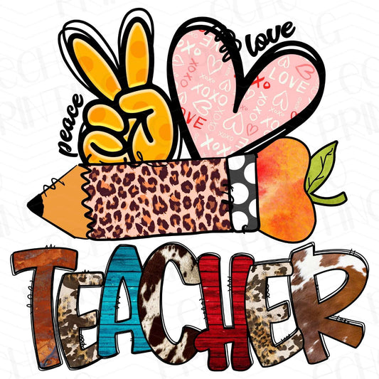 TCHR 93 – PEACE LOVE TEACHER
