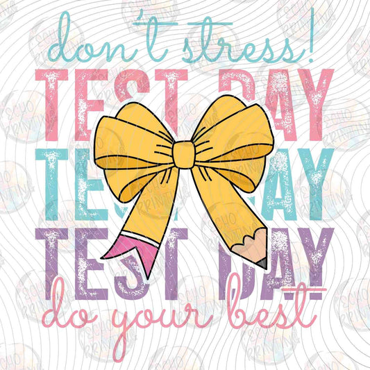 TSDG 38 - DONT STRESS TEST DAY BOW