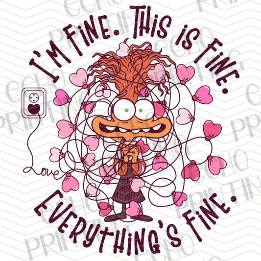 VLTC 284 – EVERYTHING IS FINE VALENTINE QUOTE