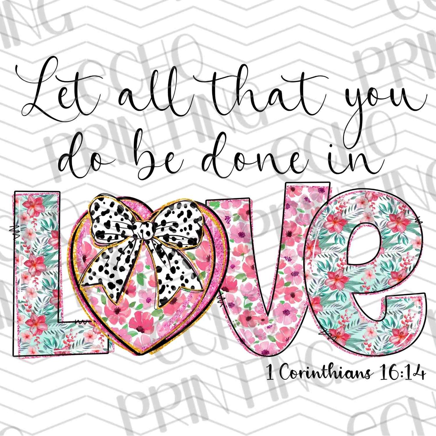 VLTG 119 - DO ALL THINGS IN LOVE SIGN