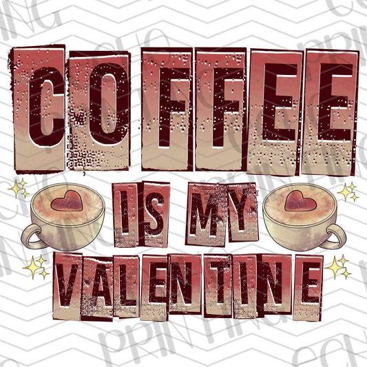 VLTG 159 - COFFEE IS MY VALENTINE