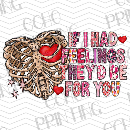VLTG 391 - IF I HAD FEELINGS THEY’D BE FOR YOU SKELETON