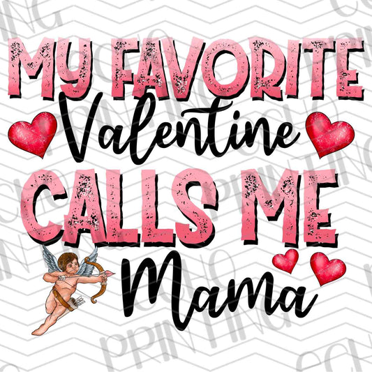 VLTG 460 - MY FAVORITE VALENTINE CALLS ME MAMA