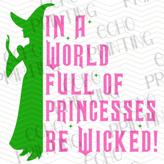 WCK 76 - IN A WORLD FULL OF PRINCESSES BE WICKED