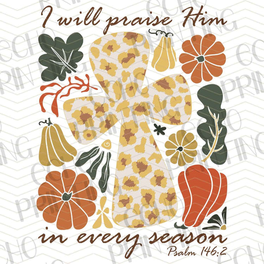 WNXM 180 – I WILL PRAISE HIM IN EVERY SEASON