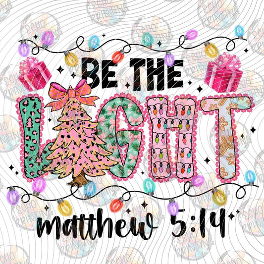 WNXM 2922 - BE THE LIGHT SCRIPTURE