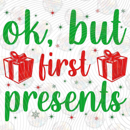 WNXM 2989 - OK BUT FIRST PRESENTS