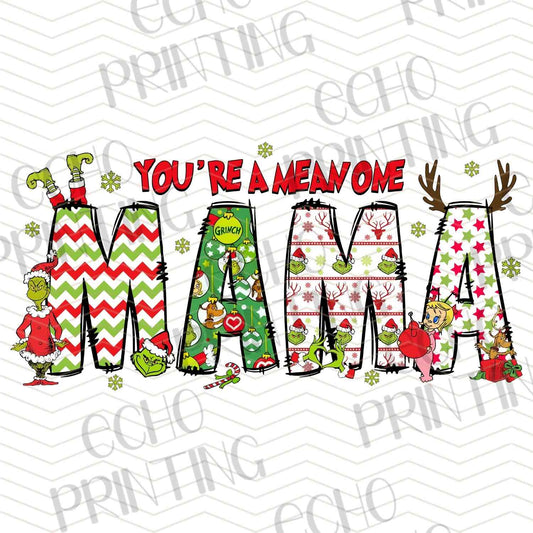 WNXM 732 – YOU’RE A MEAN ONE MAMA