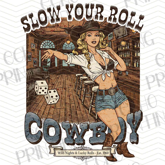 WSTNG 161 - SLOW YOUR ROLL COWGIRL
