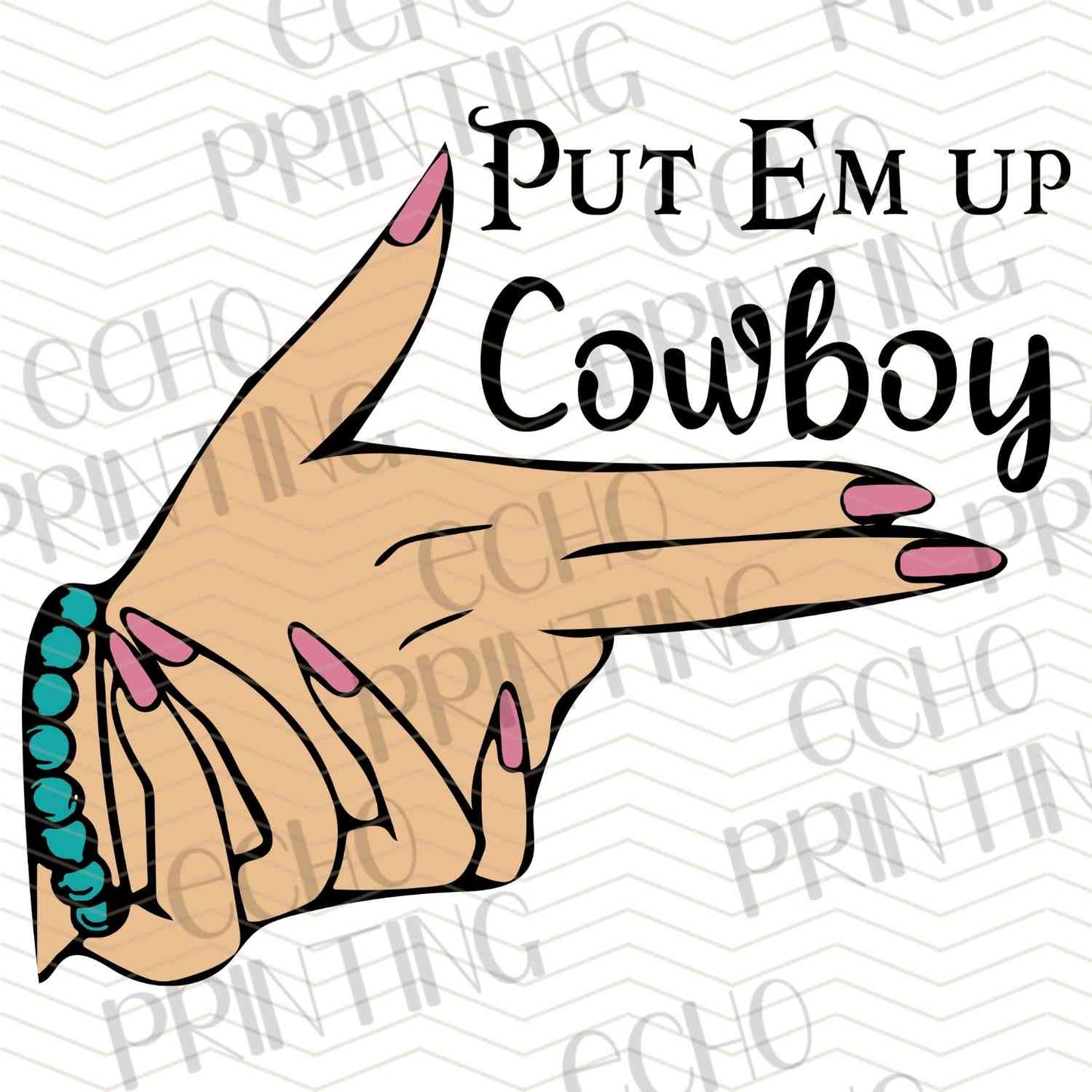 WSTNG 218 - PUT EM UP COWBOY