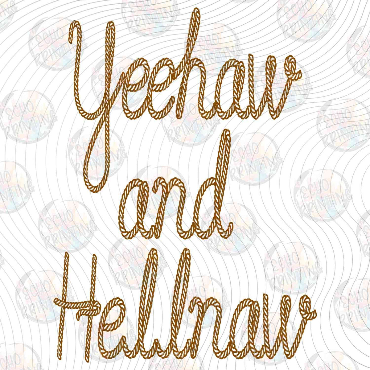 WSTNG 264 - YEEHAW AND HELLNAW BROWN TEXT