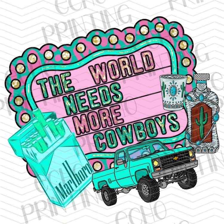 WSTNG 364 - WORLD NEEDS MORE COWBOYS